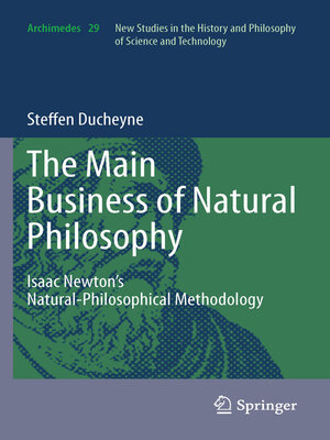 cover image of "The main Business of natural Philosophy"